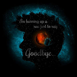 Just To Say Goodbye